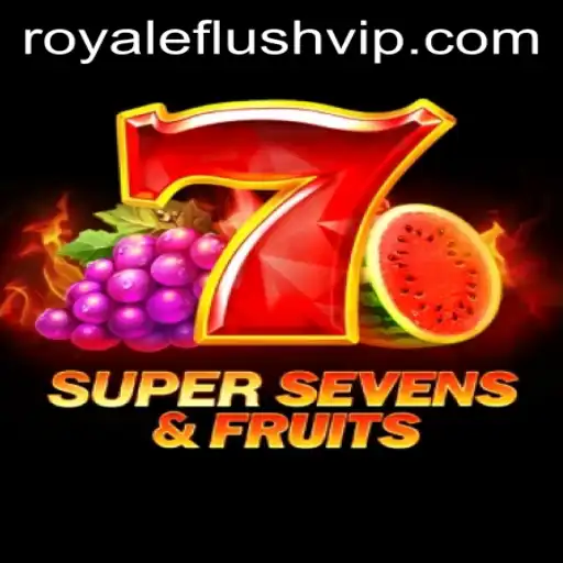 Exploring the Thrilling World of 7SuperSevensFruits and the Quest for a Royale Flush