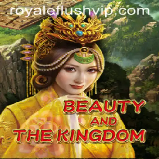 BeautyAndTheKingdom: Navigating the Magical Realm with a ROYALE FLUSH