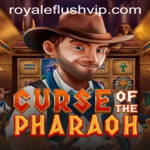 Curse of the Pharaoh and the Quest for a Royale Flush