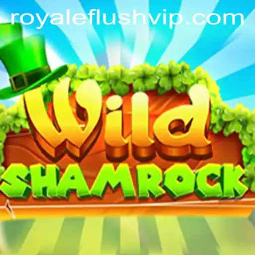 WildShamrock: Unveiling the Thrills of ROYALE FLUSH Adventures